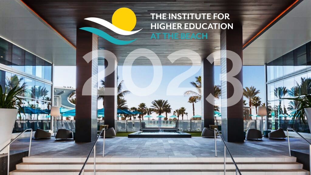 A banner for the Institute for Higher Education at the Beach 2023
