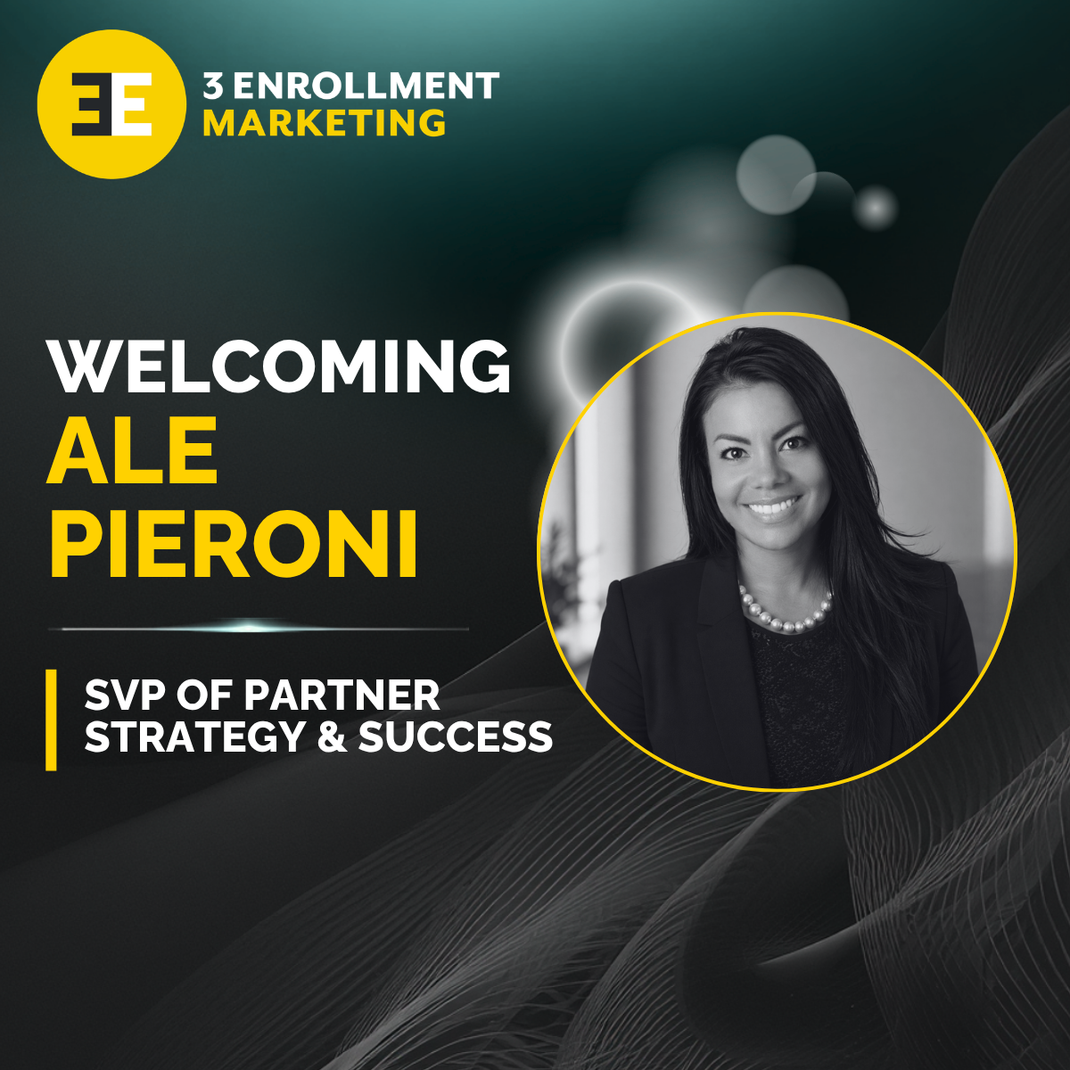 3E welcomes Alejandra C. Sosa Pieroni as Senior Vice President of Partner Strategy and Success 3 Enrollment Marketing