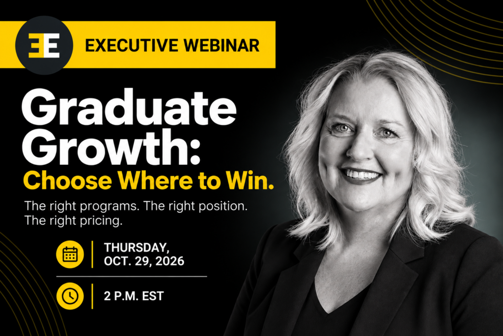Promotional graphic for 3E Enrollment Marketing’s Executive Webinar, “Graduate Growth: Choose Where to Win.” Subtitle: “The right programs. The right position. The right pricing.” The event is Thursday, Oct. 29, 2026, at 2 p.m. EST. A smiling woman with shoulder-length wavy hair, in a black blazer, appears in a black-and-white portrait on the right.